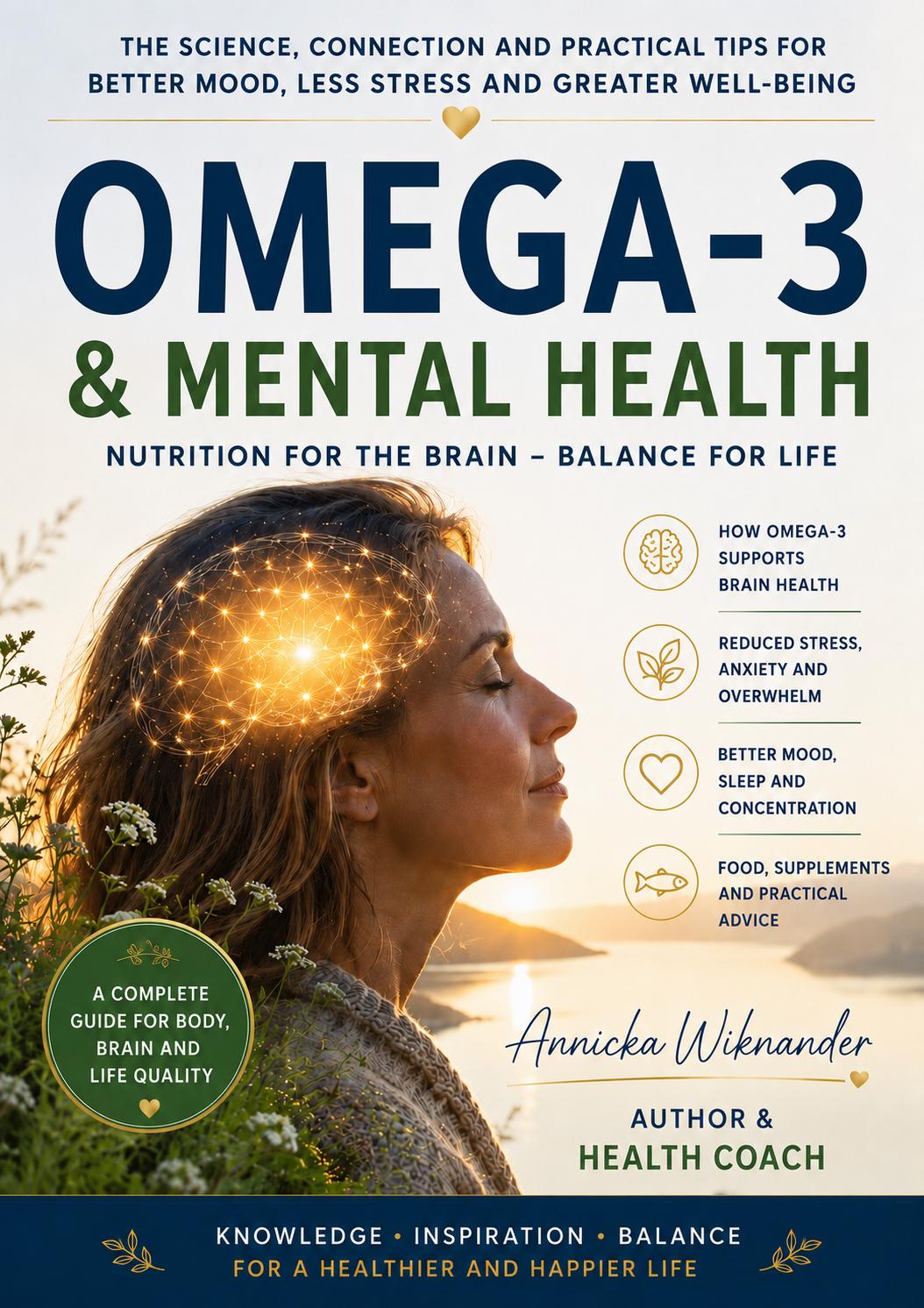 E - book - The Brain Needs Omega 3 - in English